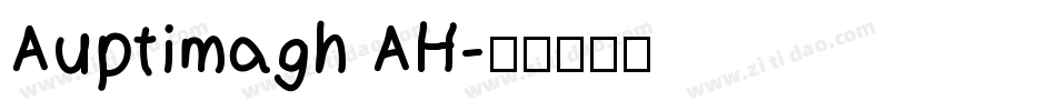 Auptimagh AH字体转换